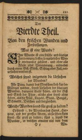 Der Vierdte Theil. Von den frischen Wunden und Zerstossungen.