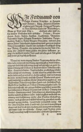 Wir Ferdinannd von Gottes Genaden Römischer, zu Hungern unnd Behaim etc. Künig ...