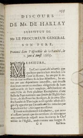 Discours De Mr. De Harlay Substitute De Mr. Le Procureur General Son Pere, Prononcé dans l'Assemblée de la Faculté, le 1. jour d'Aoust 1665.