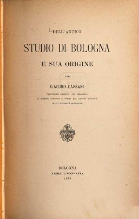 Dell'antico studio di Bologna e sua origine