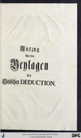 Auszug Aus den Beylagen der Heßischen Deduction.