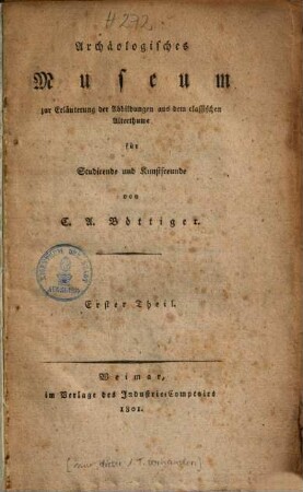 Archäologisches Museum zur Erläuterung der Abbildungen aus dem classischen Alterthume für Studirende und Kunstfreunde