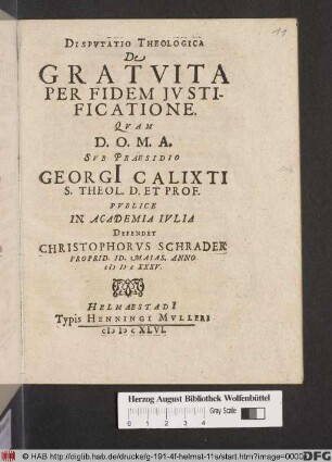 Disputatio Theologica De Gratuita Per Fidem Iustificatione