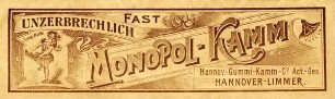 HANNOV:-GUMMI-KAMM--Co.Act.Ges. MONOPOL-KAMM
