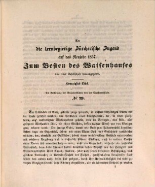 Neujahrsblatt auf das Jahr ... zum Besten des Waisenhauses in Zürich, 20. 1857
