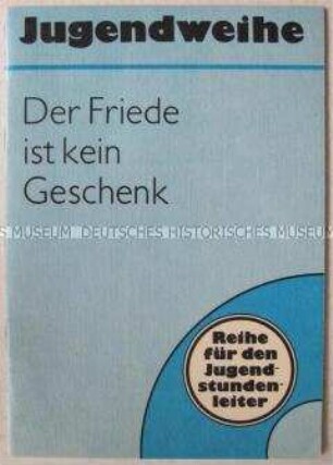 Anleitungsheft für den Jugendstundenleiter