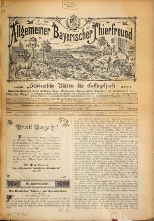 Allgemeiner bayerischer Thierfreund : illustrierte Wochenschrift für sämmtliche bayerische Geflügel-, Vogelzucht-Vereine und -Verbände ; Centralorgan für Geflügel-, Vogel-, Brieftauben-, Bienen-, Fisch- und Kaninchen-Zucht, Hunde- und Jagdsport sowie der gesammten Thierwelt. 22. 1897