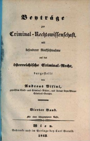 Beyträge zur Criminal-Rechtswissenschaft : mit besonderer Rücksichtnahme auf das österreichische Criminal-Recht, 4