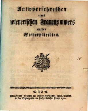 Antwortschreiben eines Wienerischen Frauenzimmers an den Wiener patrioten