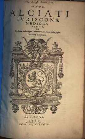 Andr. Alciati In Digestorum titulos aliquot, pagina quarta enumeratos, commentaria, 3,1