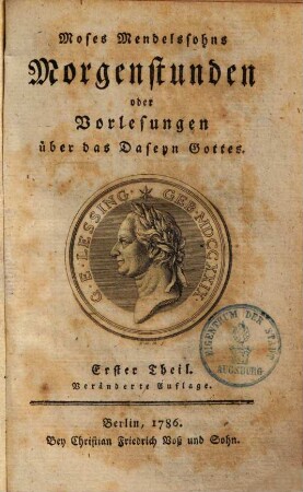 Moses Mendelssohns Morgenstunden oder Vorlesungen über das Daseyn Gottes, 1