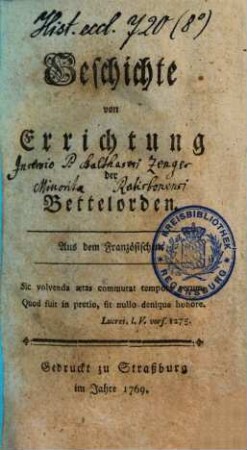 Geschichte von Errichtung der Bettelorden : Aus dem Französischen