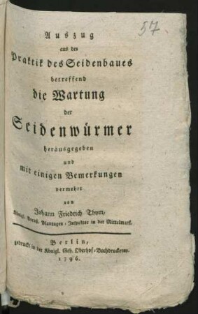Auszug aus der Praktik des Seidenbaues betreffend die Wartung der Seidenwürmer