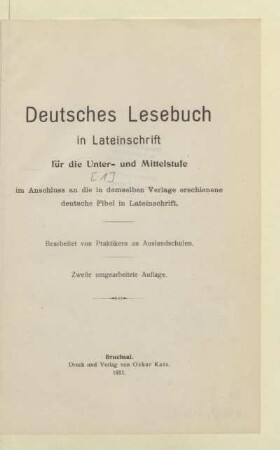 Unter- und Mittelstufe: [Unter- und Mittelstufe] : im Anschluß an die in demselben Verlage erschienene deutsche Fibel in Lateinschrift