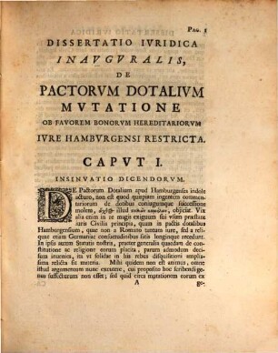 Disp. iur. inaug. de pactorum dotalium mutatione ob favorem bonorum hereditariorum iure Hamburgensi restricta