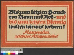 Aufruf zum Zeichnen der [9.] Kriegsanleihe im September 1918
