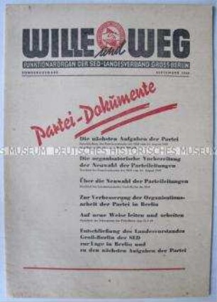 Sonderausgabe der Monatszeitung für Funktionäre der SED Berlin "Wille und Weg" mit aktuellen Dokumenten der Partei