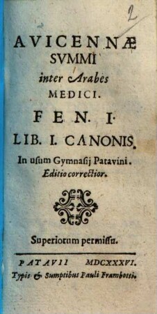 Fen I. Lib. I. canonis : in usum gymnasij Patavini