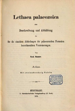 Lethaea geognostica oder Beschreibung und Abbildung der für die Gebirgsformationen bezeichnendsten Versteinerungen, 1,[3]. Atlas