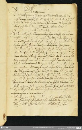 [Faszikel 34:] Austheilung Derer verschiedenen Festins, und Unterhaltungen, so bey nächst bevorstehender Ihro Durchleucht Chur-Fürstin (Maria Josepha, 1699-1757) Ankunfft vom 9. bis 26. Julij, beyden inclusivè, zusammen 18. Tage hindurch gehalten, und vorgegeben werden: Anno 1747