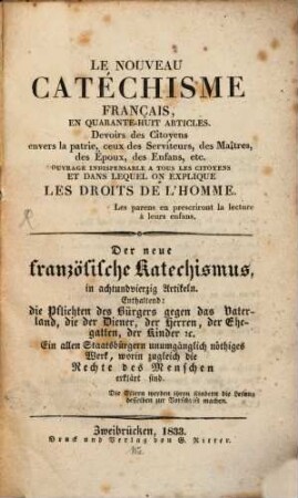 Le nouveau Catechisme français en 48 Articles ... : = Der neue französische Katechismus ...