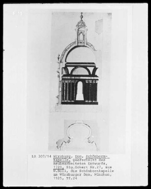 Würzburg, Dom, Grundriss und Querschnitt der Schönbornkapelle: neubearbeiteter Entwurf von 1721