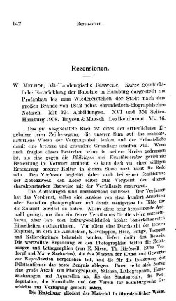 Melhop, Wilhelm :: Alt-hamburgische Bauweise, kurze geschichtliche Entwicklung der Baustile in Hamburg dargestellt am Profanbau bis zum Wiedererstehen der Stadt nach dem großen Brande von 1842 nebst chronistisch-biographischen Notizen : Hamburg, Boysen & Maasch, 1908