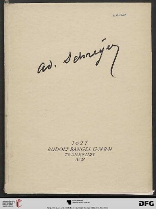 Nr. 1027: Katalog / Rudolf Bangel: Versteigerung in Frankfurt a.M.: Künstlerischer Nachlass Professor Adolf Schreyer : [Versteigerung 21. Febr. 1922]