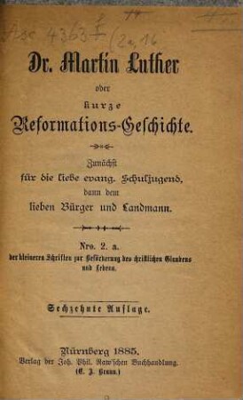 Kleinere Schriften zur Beförderung des christlichen Glaubens und Lebens. 2,a,[16.] 1885 = 16. Aufl.