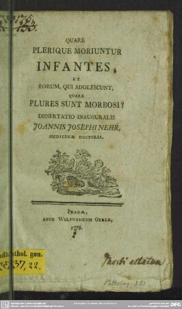 Quare Plerique Moriuntur Infantes, Et Eorum, Qui Adolescunt, Quare Plures Sunt Morbosi? : Dissertatio Inauguralis