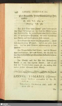 LXXXVII. Tamarix (Germanica) floribus decandris L. Sp. Pl. Mill. 2. ... The German Tamarisk. Le Tamaix d' Allemagne. Der Deutsche Tamariskenstrauch. Die Margrispelstaude in Tyrol