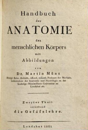Handbuch der Anatomie des menschlichen Körpers, 2. Gefäß-Lehre