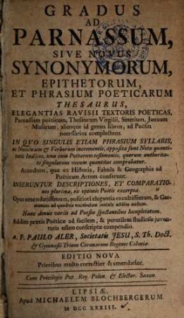 Gradus ad Parnassum : s. novus synonymorum, epithetorum ... thesaurus