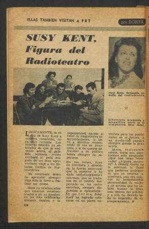 Susy Kent, figura del radioteatro : Ellas también visitan a PBT