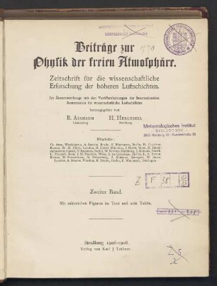 2.1906/08: Beiträge zur Physik der freien Atmosphäre : Zeitschr. für d. Erforschung d. höheren Luftschichten u. d. Strömungsersch. in d. Atmosphäre