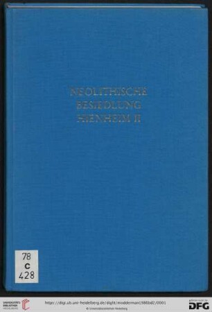 Band 2/4: Die neolithische Besiedlung bei Hienheim, Ldkr. Kelheim
