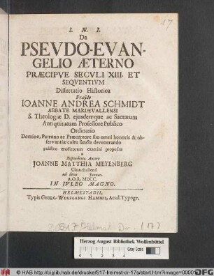 De Pseudo-Evangelio Aeterno Praecipue Seculi XIII. Et Sequentium Dissertatio Historica