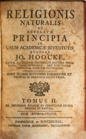 Religionis Naturalis Et Revelatae Principia : In Usum Academicae Juventutis, 2. De Religionis Iudaicae Et Christianae Divina Origine Et Natura