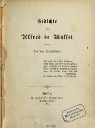 Gedichte von Alfred de Musset : Aus dem französischen. [Übersetzt von K. M. Kertbeny.]