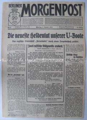 Tageszeitung "Berliner Morgenpost" zum U-Boot-Krieg