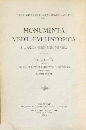 Kodeks dyplomatyczny miasta Krakowa : 1257 - 1506, 1