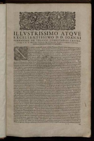 Illustrissimo Atque Excellentissimo D. D. Ioanni Fernandez De Velasco Comestabili Castellae ...