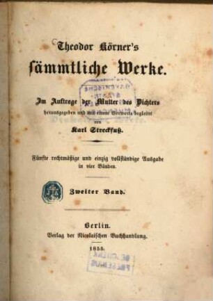 Theodor Körner's sämmtliche Werke, 2