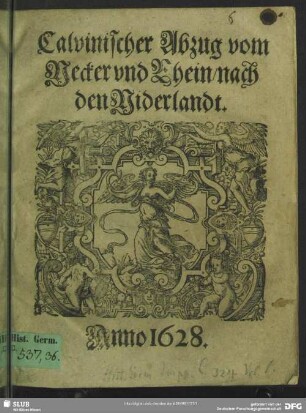 Calvinischer Abzug vom Necker vnd Rhein nach den Niderlandt