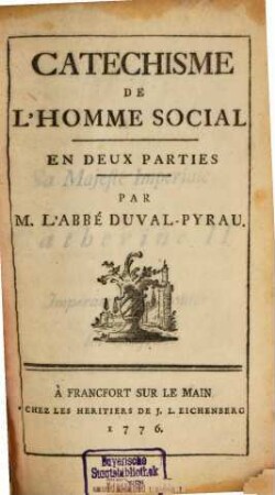 Catechisme De L'Homme Social : En Deux Parties