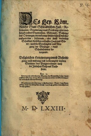 Des Heyligen Römischen Reichs Statt Schwäbischen Hall Reformation, Ernewerung und Erklärung alter wolhergebrachter Stattrechten, Gebrauch unnd Ordnungen