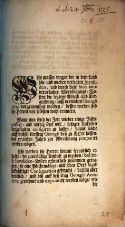 Was massen wegen der in dem Land hin- und wieder verlegten Invaliden, und durch diese hinc inde verursachte Verpflegungs-Kosten die letztere Abrech- und Verguthung, auff verwichen Georgii 1722. vorgenommen worden ... : [... Stuttgart den 24. Novembr. Anno 1725.]