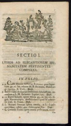 Sectio I. Libros Ad Elegantiorem Humanitatem Pertinentes Complexa