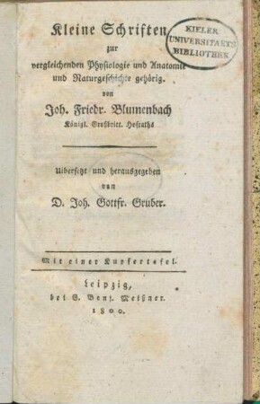 Kleine Schriften zur vergleichenden Physiologie und Anatomie und Naturgeschichte gehörig