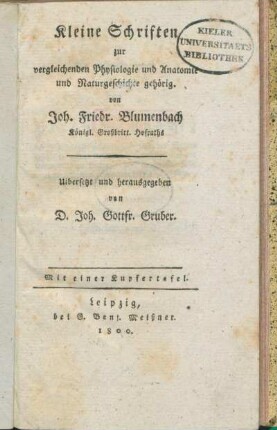 Kleine Schriften zur vergleichenden Physiologie und Anatomie und Naturgeschichte gehörig